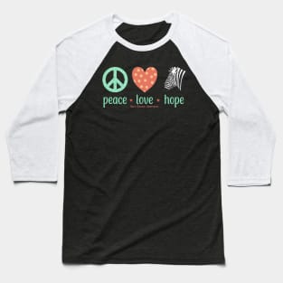 Peace Love Hope Rare Disease Awareness Baseball T-Shirt